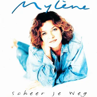 Scheer Je Weg by Mylene