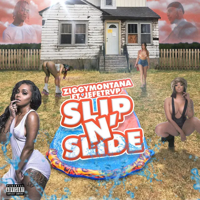 Slip N' Slide ZiggyMontana