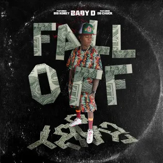 Fall Off by Baby D