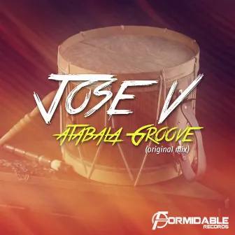 Atabala Groove by Jose V