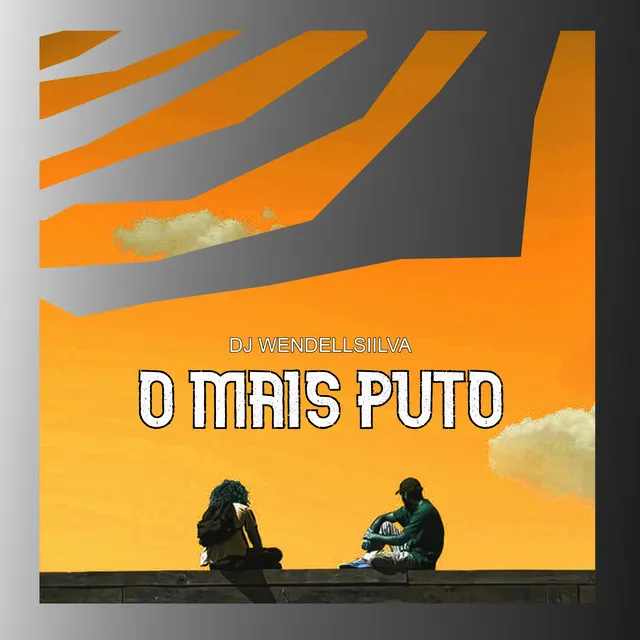 O Mais Puto