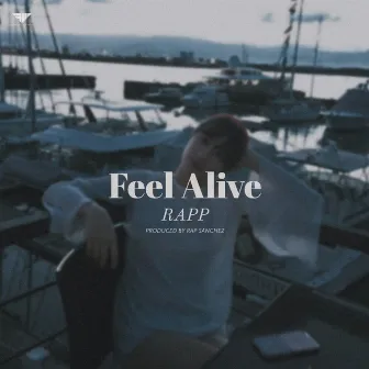 Feel Alive by Rapp