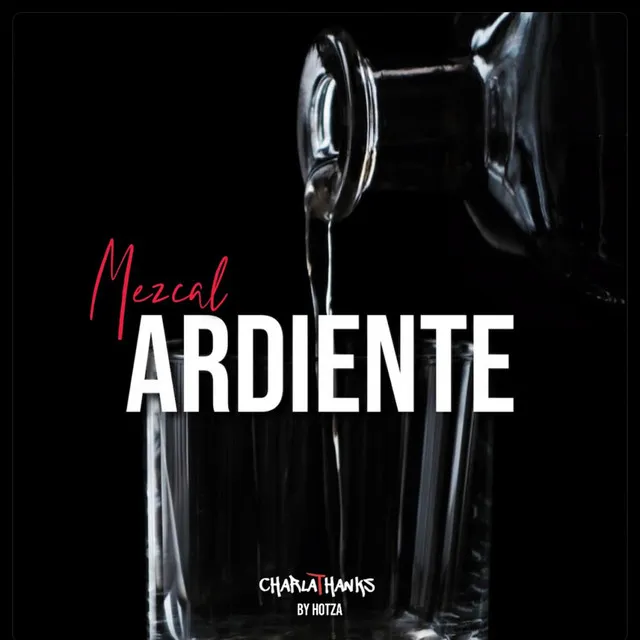 Mezcal Ardiente