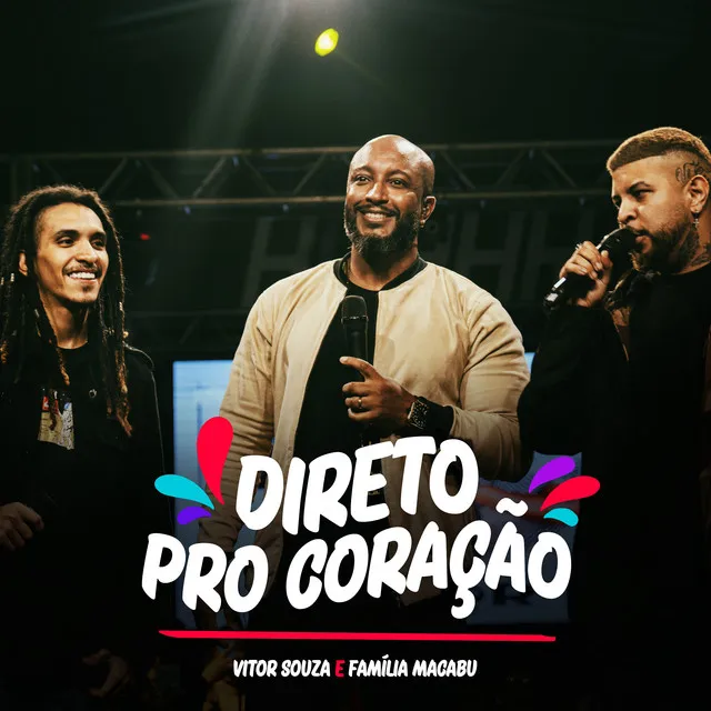 Direto Pro Coração (Ao Vivo)