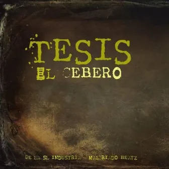 Tesis by El Cebero