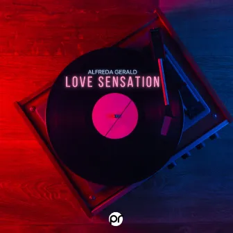 Love sensation (70s disco version) by Alfreda Gerald