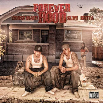 FOREVER HOOD by Slim Gutta