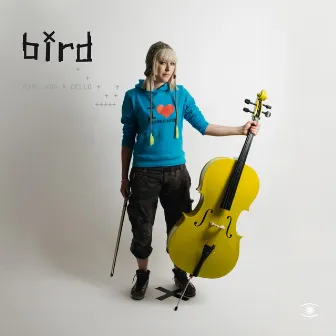 Girl And A Cello by Bird