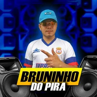 Montagem Aq no Baile do Pira by DJ Bruninho do Pira