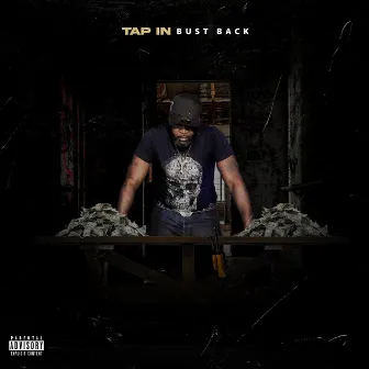 Tap In by Bust Back