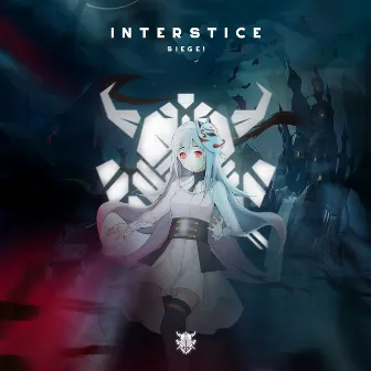 Interstice by SIEGE!