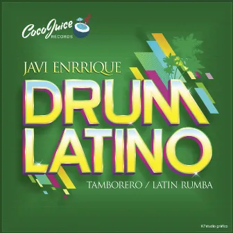 Drum Latino EP by Javi Enrrique