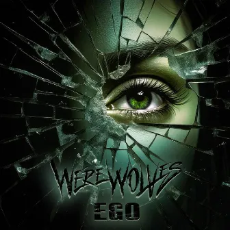 Ego by We're Wolves