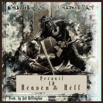 Prevail In Heaven & Hell by Unknown Artist