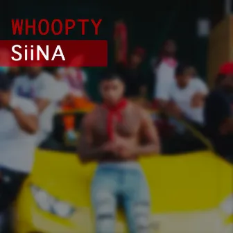 Whoopty by SiiNA