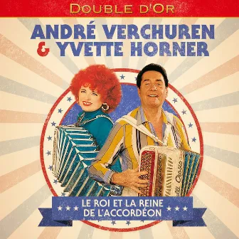 Double d'or: Le roi et la reine de l'accordéon by 