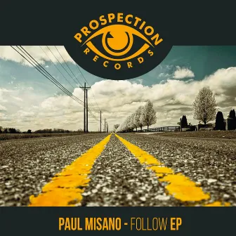 Follow by Paul Misano