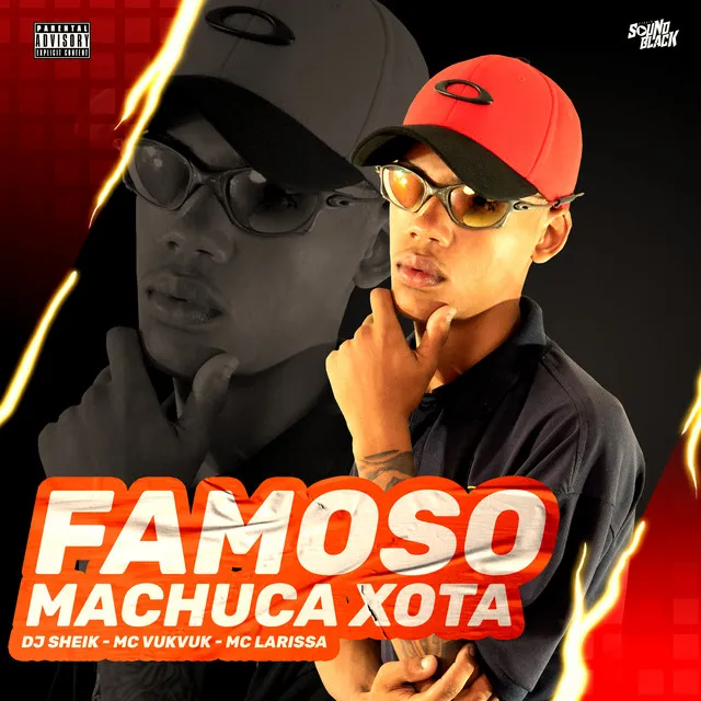 Famoso Machuca Xota