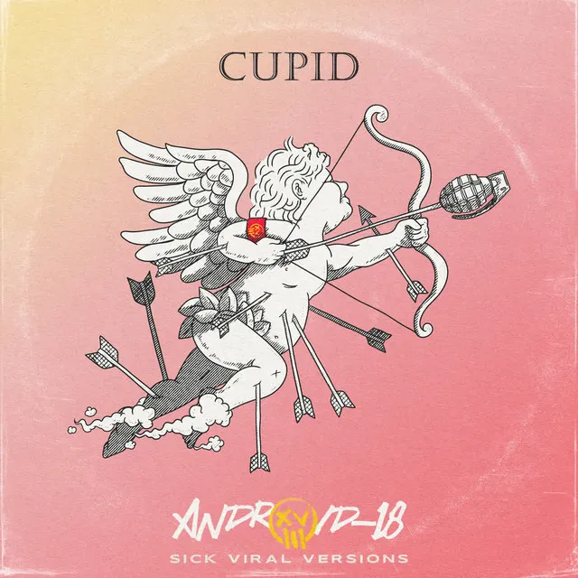 Cupid - Sick Viral Version