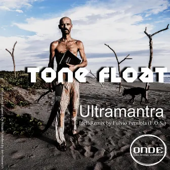 Ultramantra by Tone Float