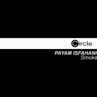 Smoke by Payam Isfahani