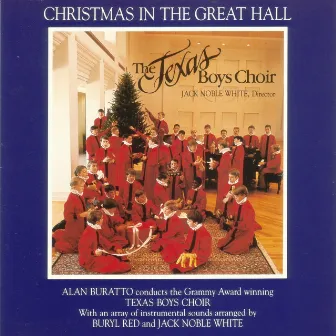 Christmas In The Great Hall by Texas Boys Choir