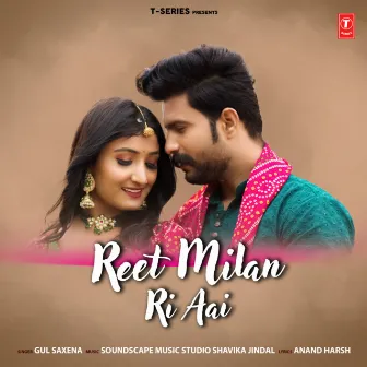 Reet Milan Ri Aayi by Soundscape Music Studio