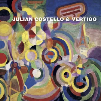 Julian Costello & Vertigo by Julian Costello