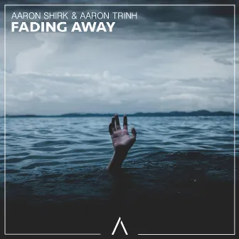 Fading Away by Aaron Shirk