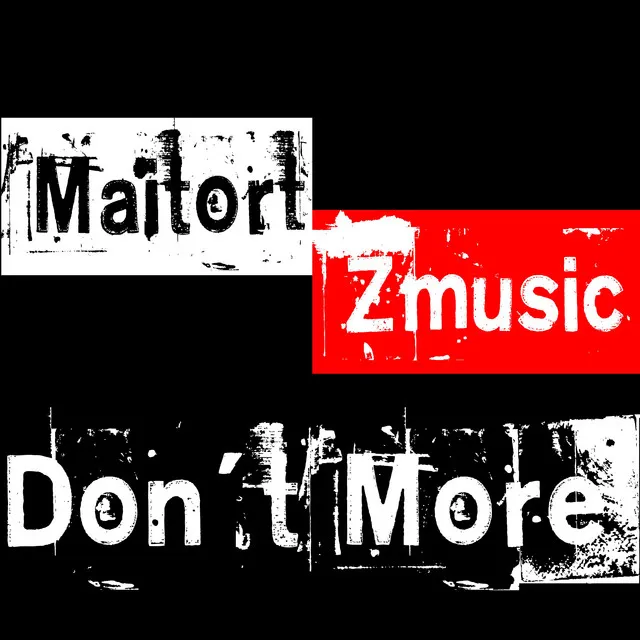 Don't More