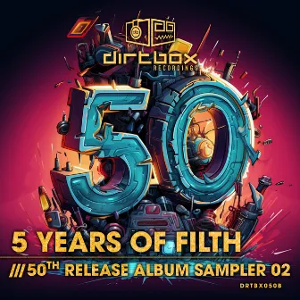 5 Years Of Filth- 50th Release Album Sampler 2 by Lee UHF