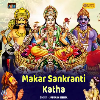 Makar Sankranti Katha by Saurabh Mehta