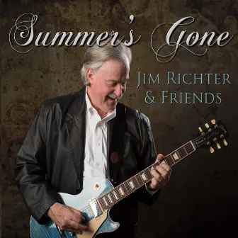 Summer's Gone by Jim Richter