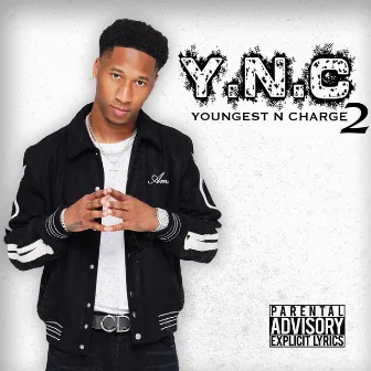 Youngest N Charge 2 by Designer Tj