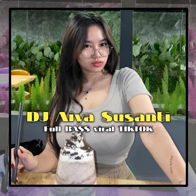 DJ Aiya Susanti - Remix