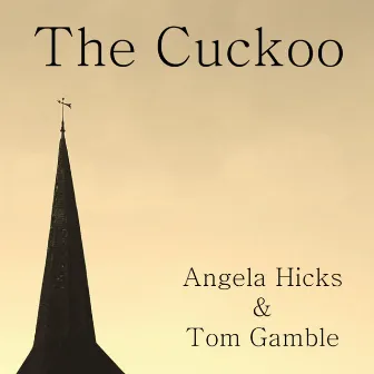 The Cuckoo by Angela Hicks