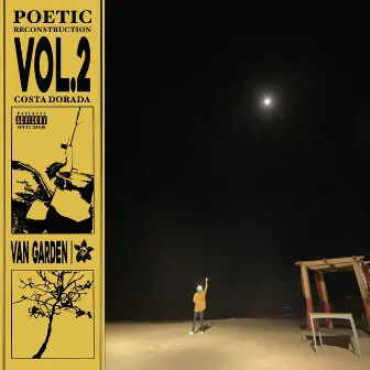 Poetic Reconstruction, vol. 2: Costa Dorada by van garden