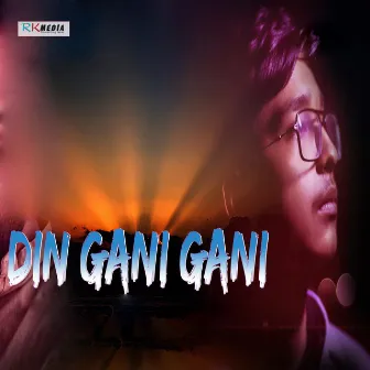 Din Gani Gani by Ashirbad Mohanty