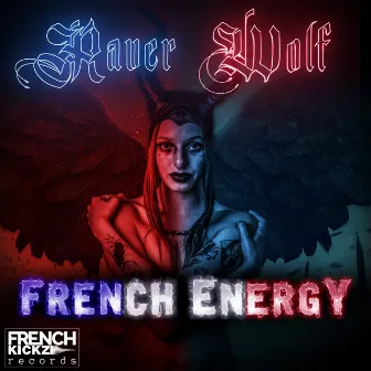 French Energy by Raverwolf