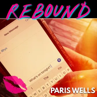 Rebound by Paris Wells