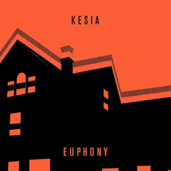 Euphony by Kesia