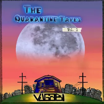 The Quarantine Tapes, Vol. 1 by Vj Gabi