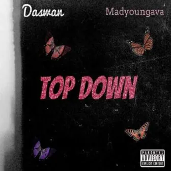 Top Down by Daswan