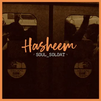 Soul Soldat by Hasheem