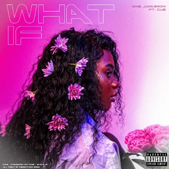 What If? by MXE