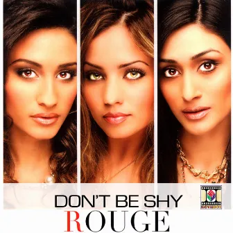 Don't Be Shy by Rouge