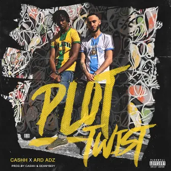 Plot Twist by Cashh