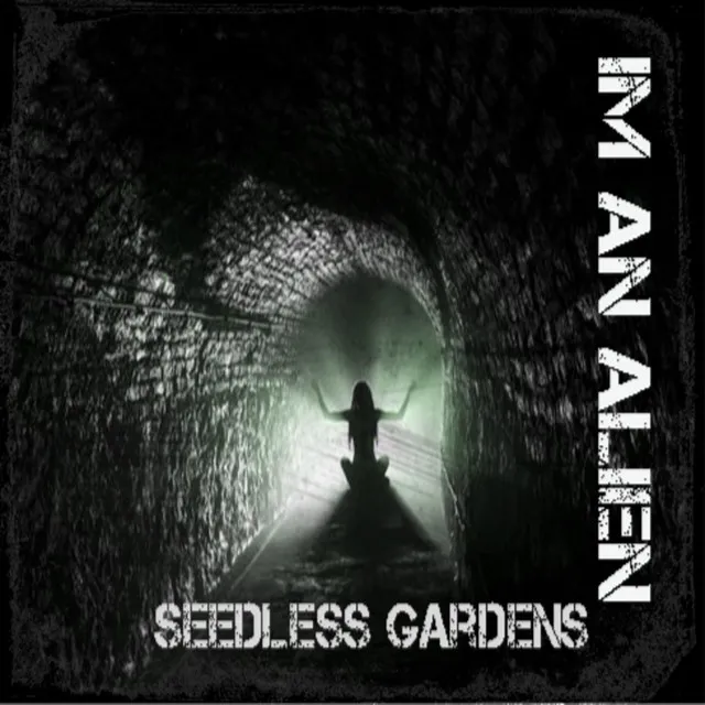 Seedless Gardens