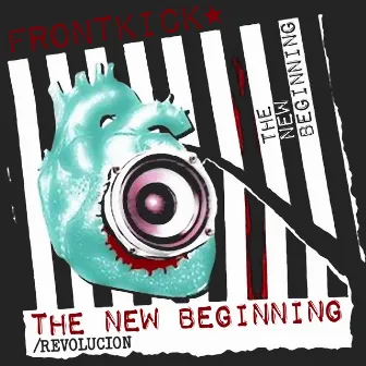 The New Beginning by Frontkick