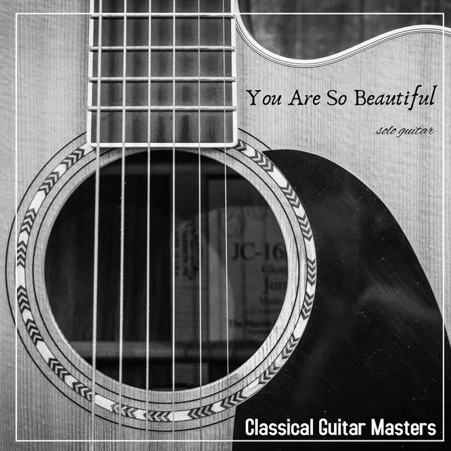 You Are so Beautiful (Solo Guitar)